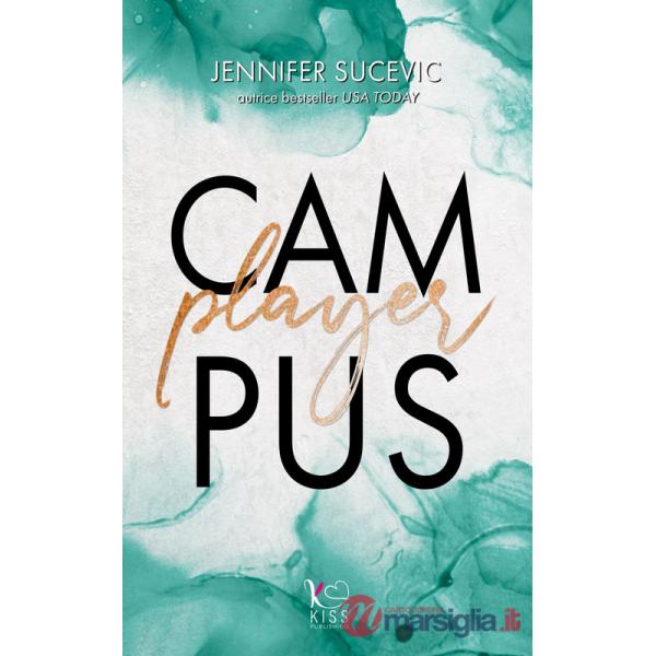 Campus Player. Da nemici ad amanti
