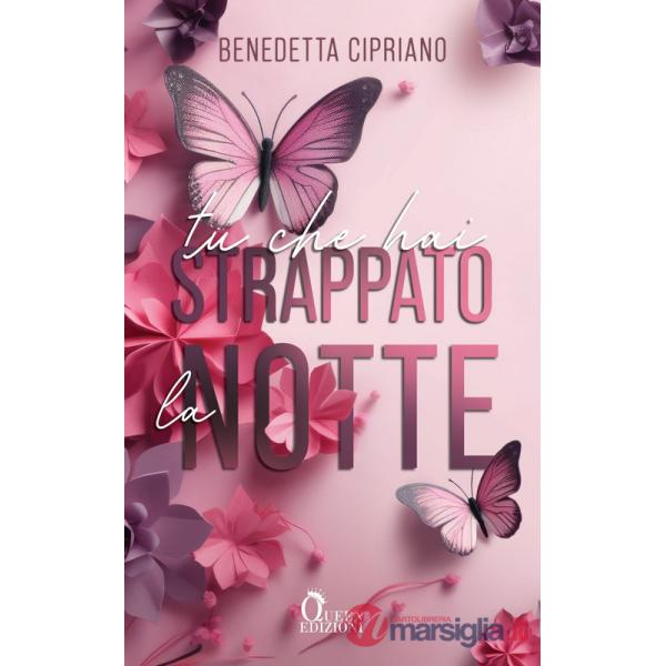 Tu che hai strappato la notte