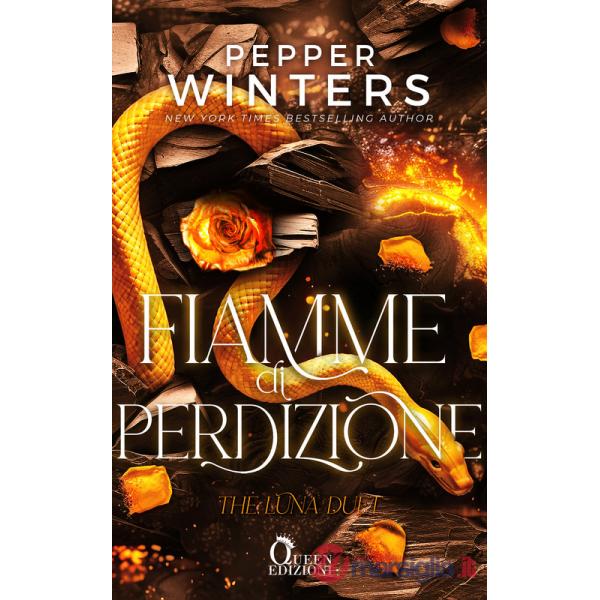 Fiamme di perdizione. The Luna duet. Vol. 2
