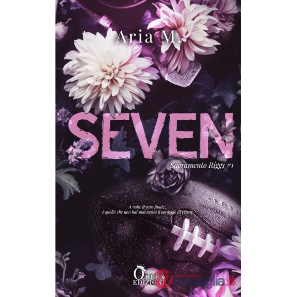 Seven. Sacramento Riggs. Vol. 1