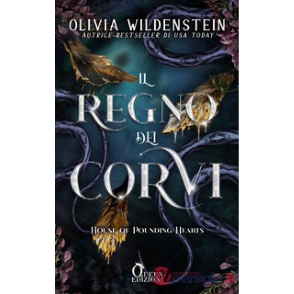 House of Pounding Hearts. Il regno dei corvi