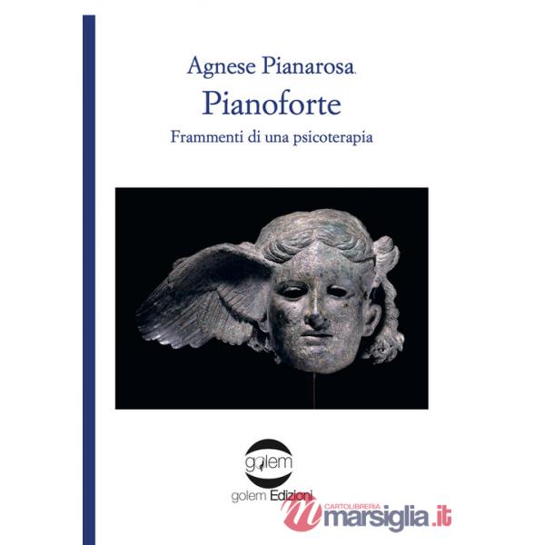 Pianoforte. Frammenti di una psicoterapia