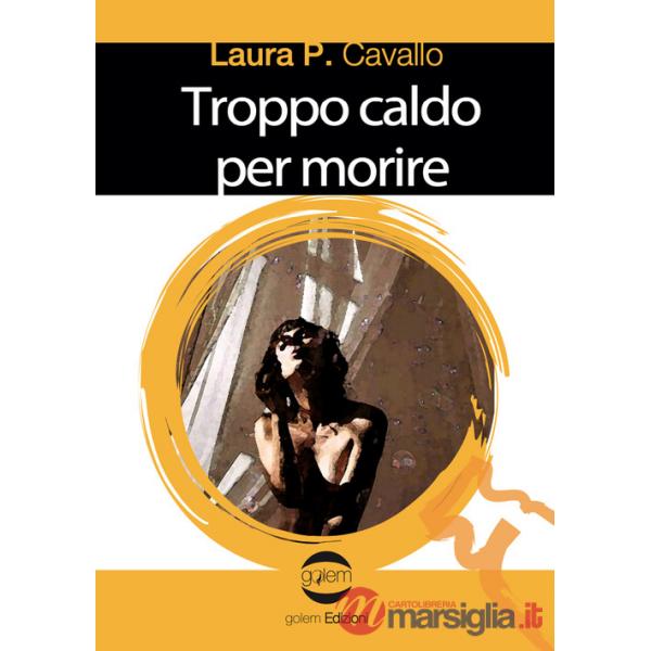 Troppo caldo per morire