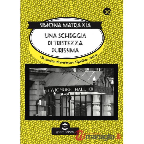Scheggia di tristezza purissima. Un pessimo dicembre per l'ispettore Thorne (Una)