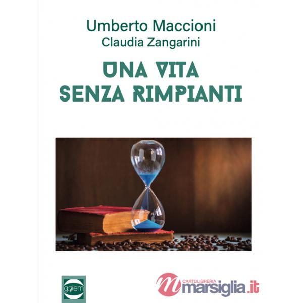 Vita senza rimpianti (Una)