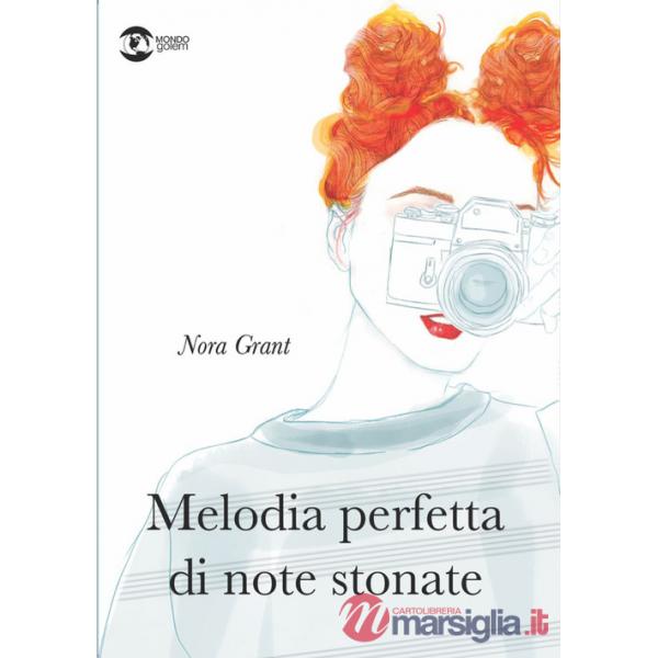 Melodia perfetta di note stonate