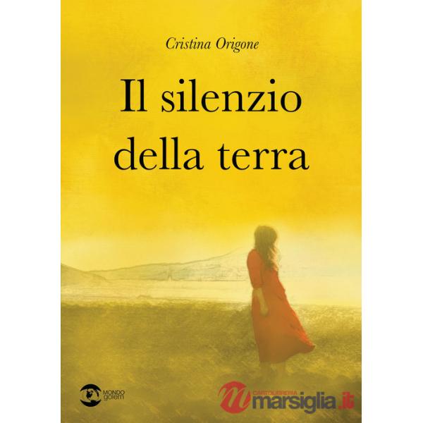 Silenzio della terra (Il)
