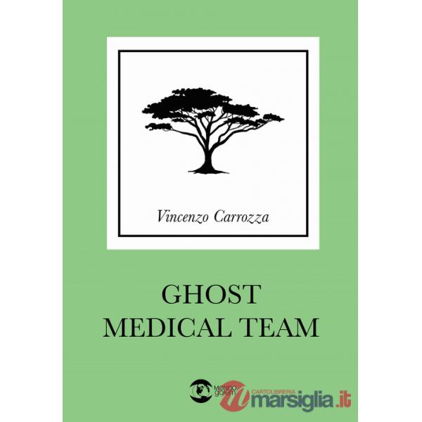 Ghost Medical Team