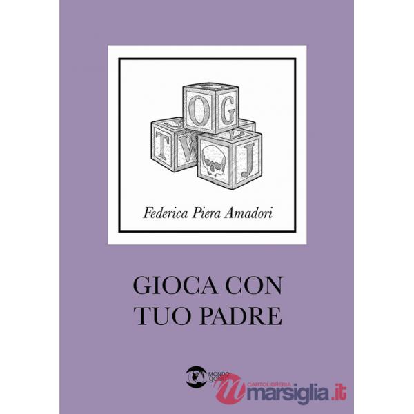 Gioca con tuo padre