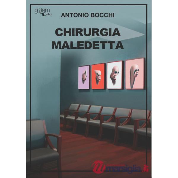 Chirurgia maledetta