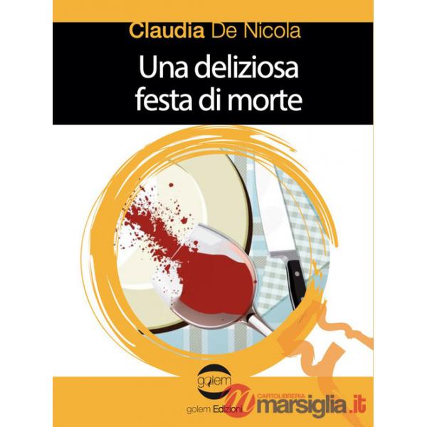 Deliziosa festa di morte (Una)