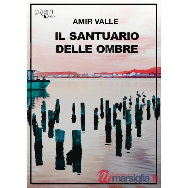 Santuario delle ombre (Il)