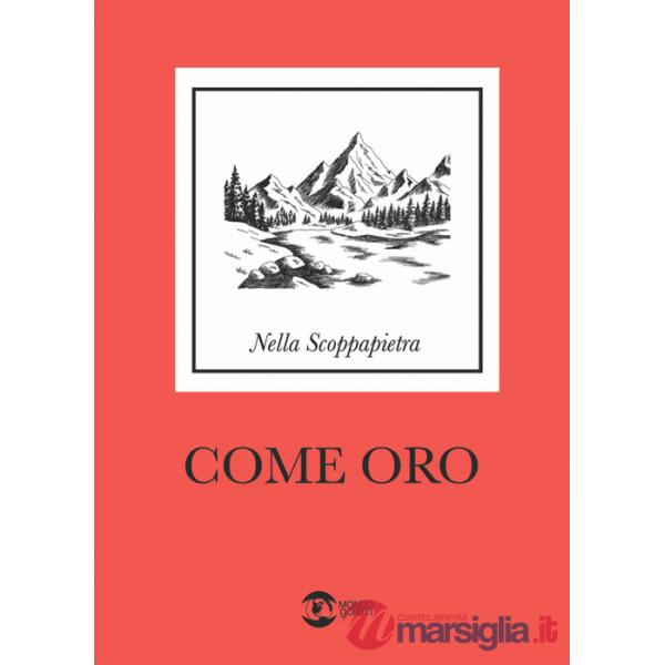 Come oro