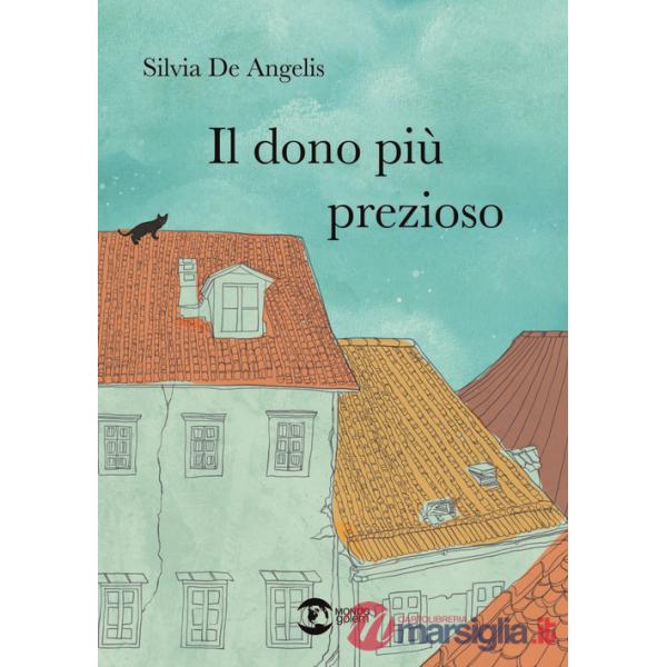 Dono più prezioso (Il)