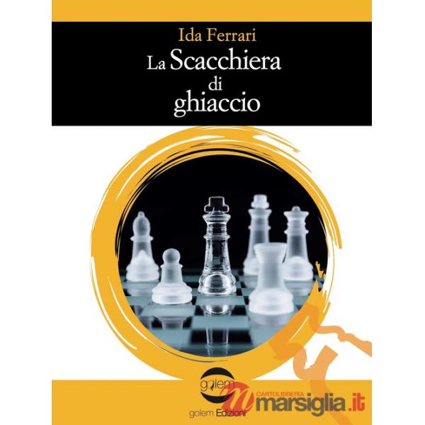 Scacchiera di ghiaccio (La)