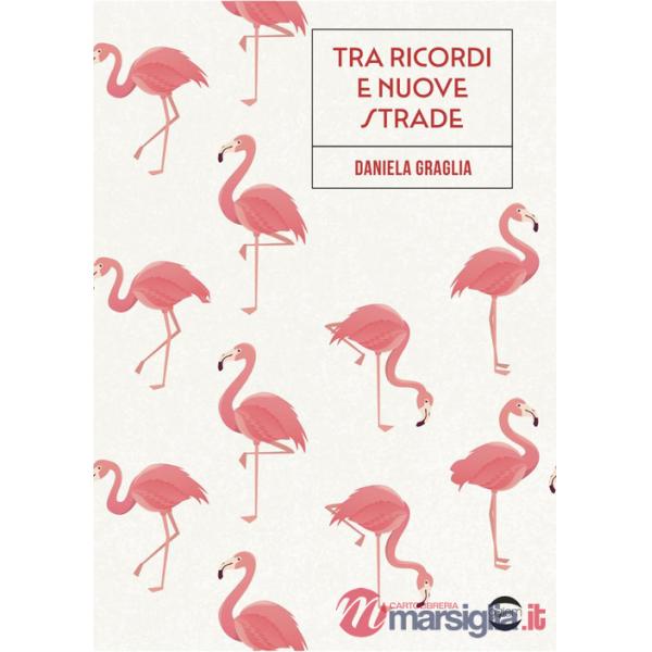 Tra ricordi e nuove strade