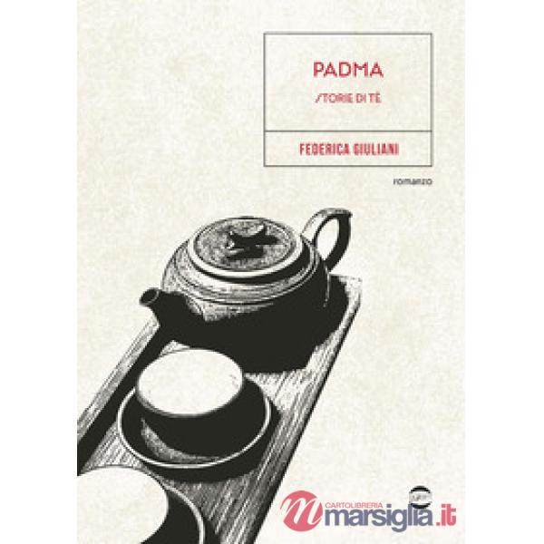 Padma. Storie di tè