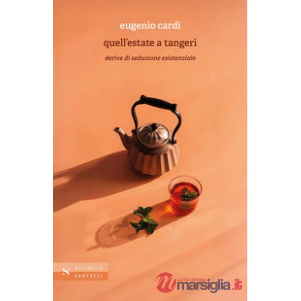Quell'estate a Tangeri