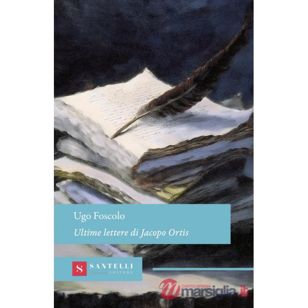 Ultime lettere di Jacopo Ortis