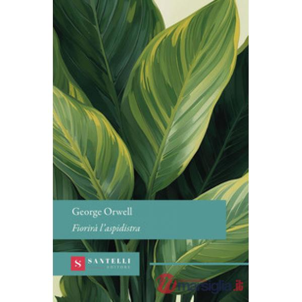 Fiorirà l'aspidistra