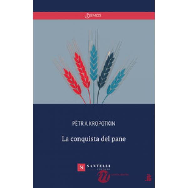 Conquista del pane (La)
