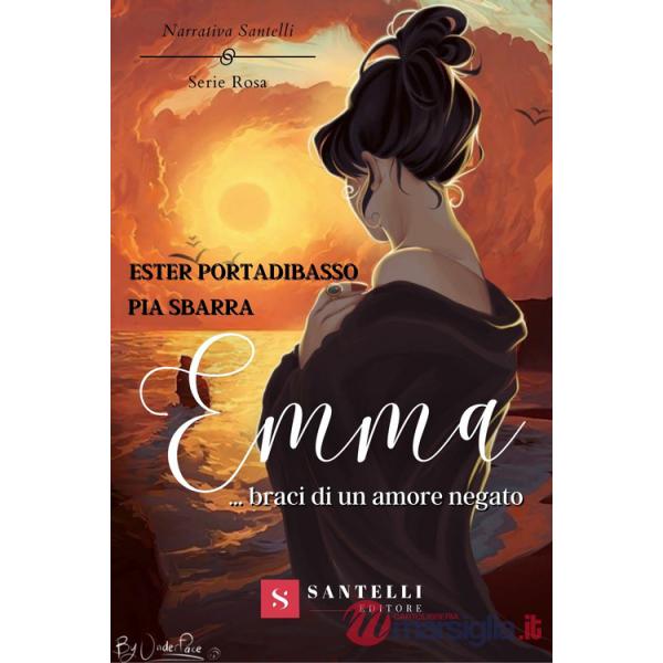 Emma... Braci di un amore negato