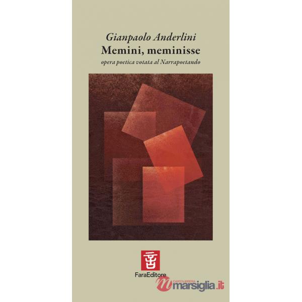 Memini, meminisse. Opera poetica votata al Narrapoetando