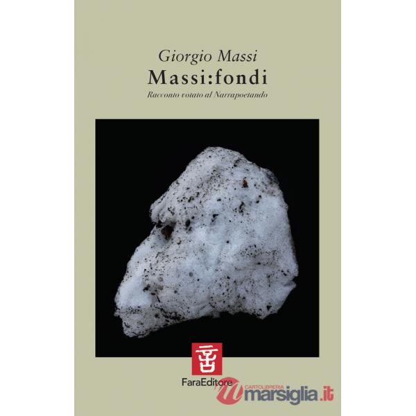 Massi:fondi. Racconto votato al Narrapoetando