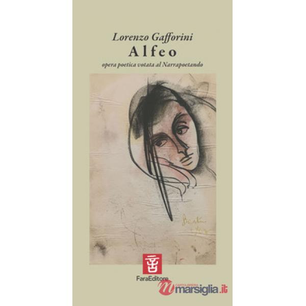 Alfeo. Opera poetica votata al Narrapoetando