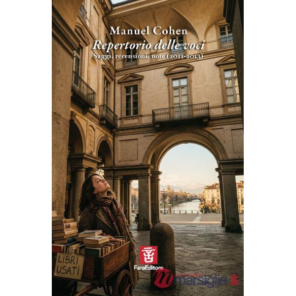 Repertorio delle voci. Saggi, recensioni, note (2011-2013)