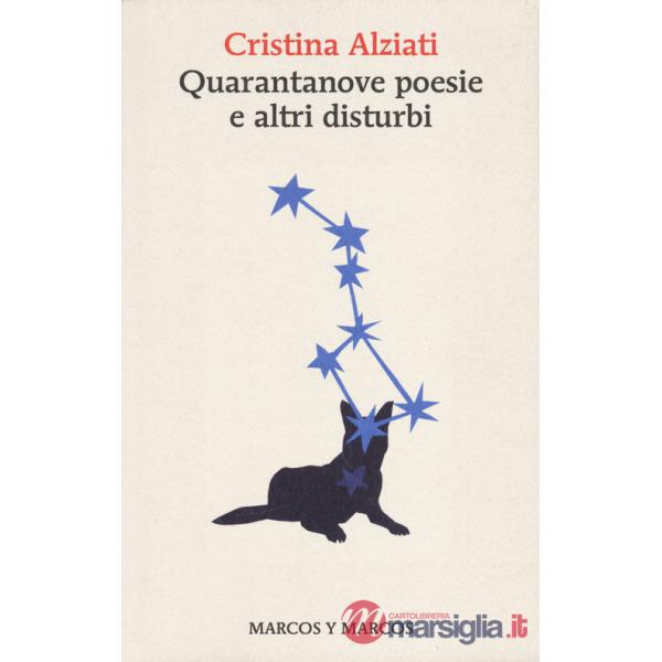 Quarantanove poesie e altri disturbi