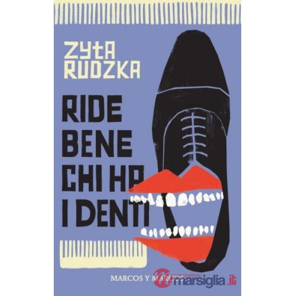 Ride bene chi ha i denti