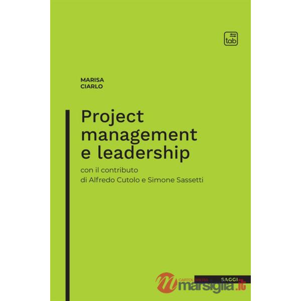 Project management and leadership
