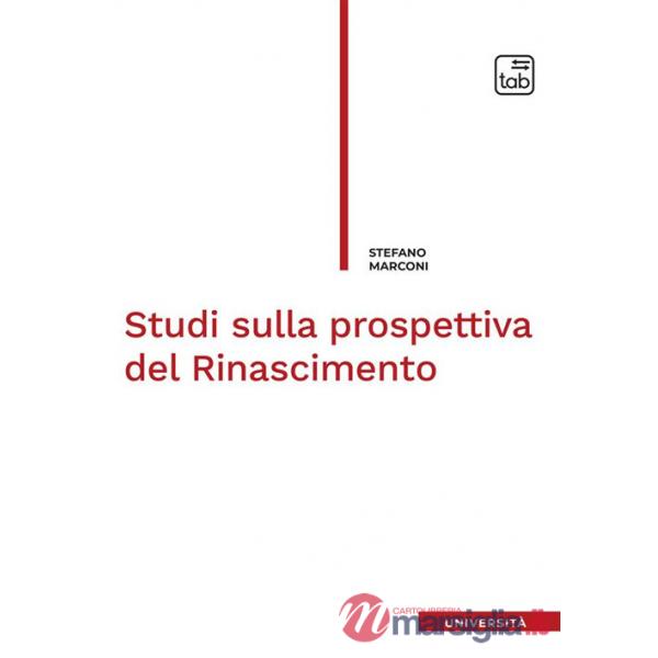 Studi sulla prospettiva del Rinascimento