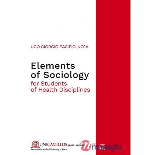 Elements of sociology. For students of health disciplines