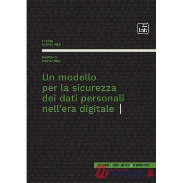 Modello per la sicurezza dei dati personali nell'era digitale (Un)