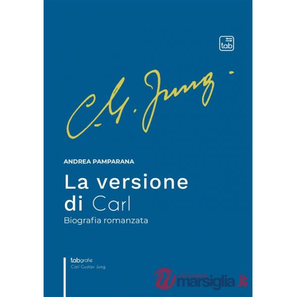 Versione di Carl. Biografia romanzata (La)