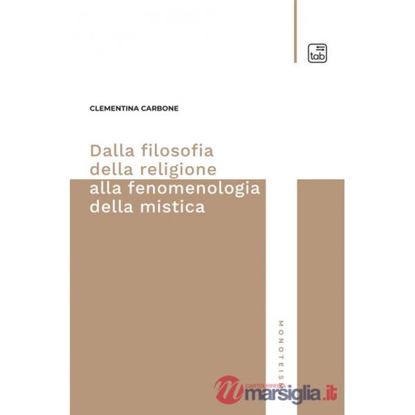 Dalla filosofia della religione alla fenomenologia della mistica