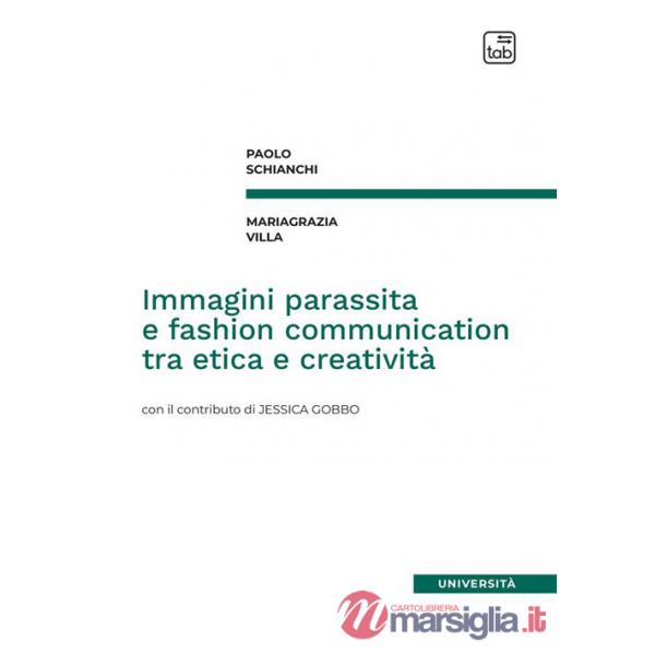 Immagini parassita e fashion communication tra etica e creatività