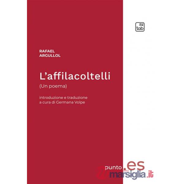Affilacoltelli. Ediz. italiana e spagnola (L')