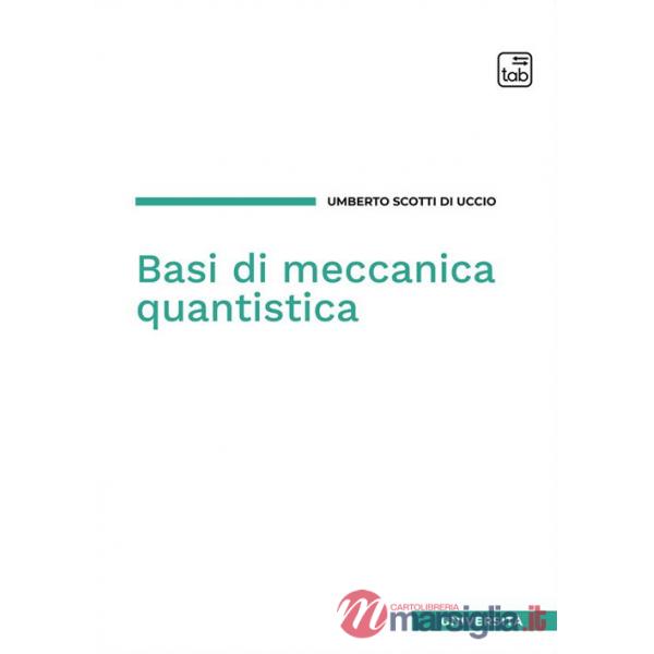 Basi di meccanica quantistica
