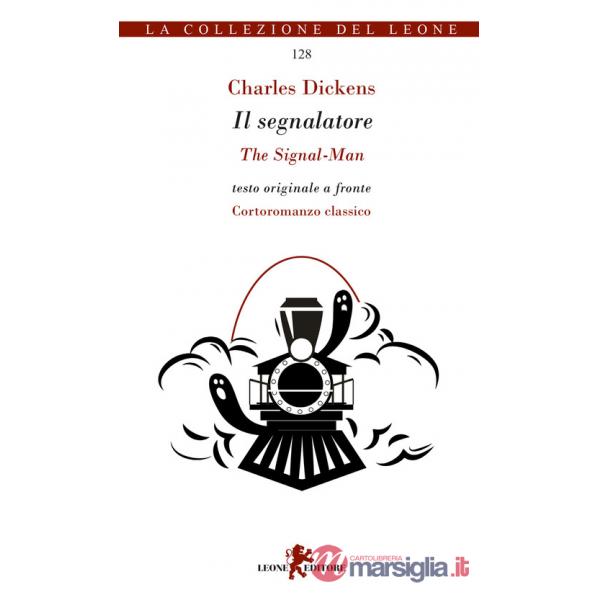 Segnalatore-The signal man (Il)