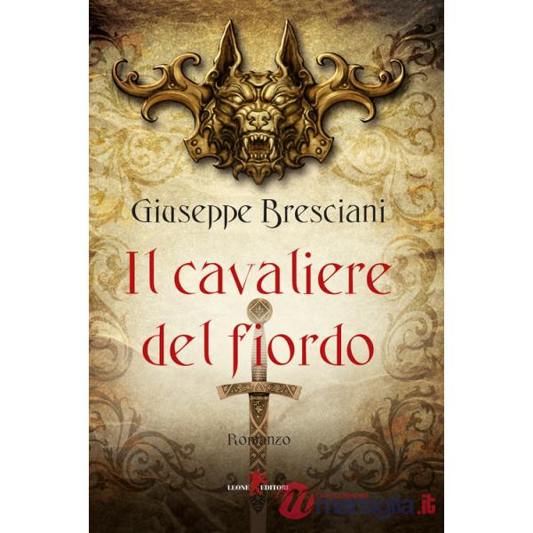 Cavaliere del fiordo (Il)
