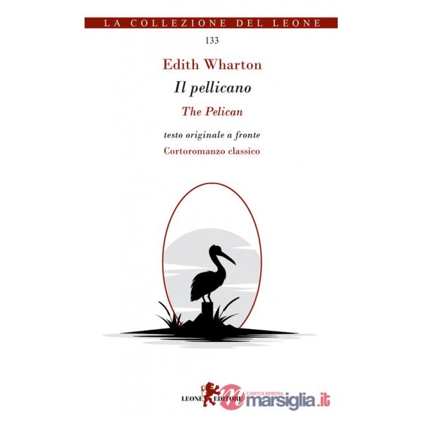 Pellicano. Testo originale a fronte (Il)