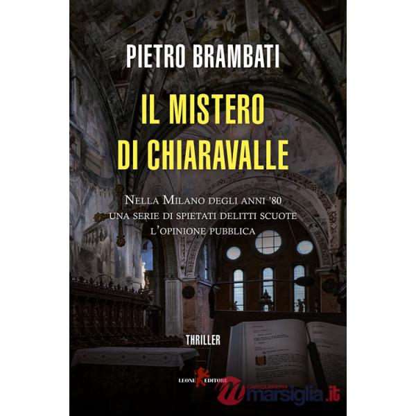 Mistero di Chiaravalle (Il)