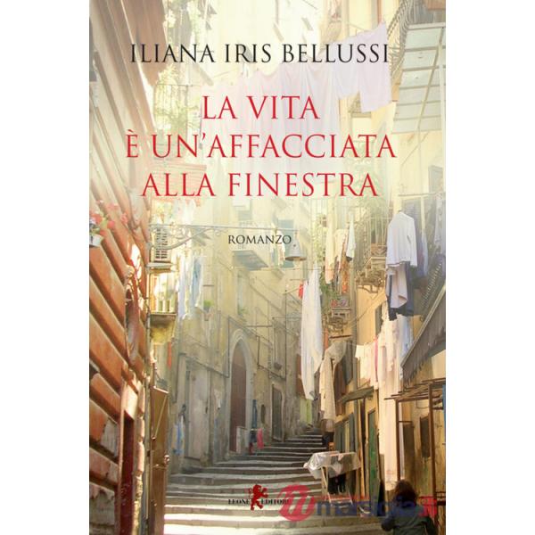 Vita è un'affacciata alla finestra (La)