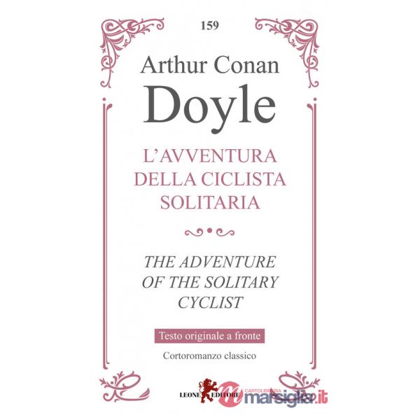 Avventura della ciclista solitaria-The adventure of the solitary cyclist (L')