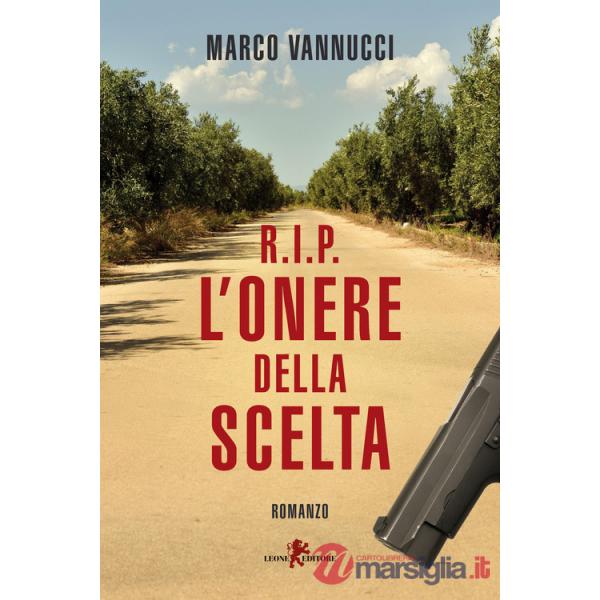 R.I.P. L'onere della scelta