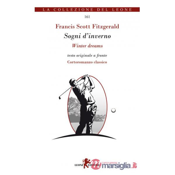 Sogni d'inverno-Winter dreams. Testo inglese a fronte