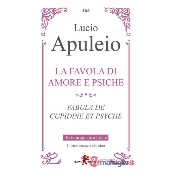 Favola di Amore e Psiche. Testo latino a fronte (La)